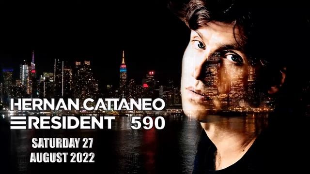 Hernan Cattaneo Resident 590 Agosto 27 2022 смотреть онлайн