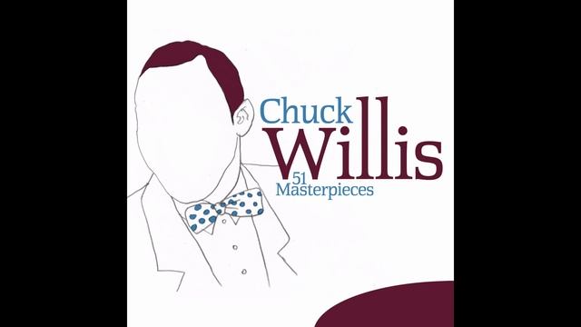 Chuck Willis - It Were You смотреть онлайн