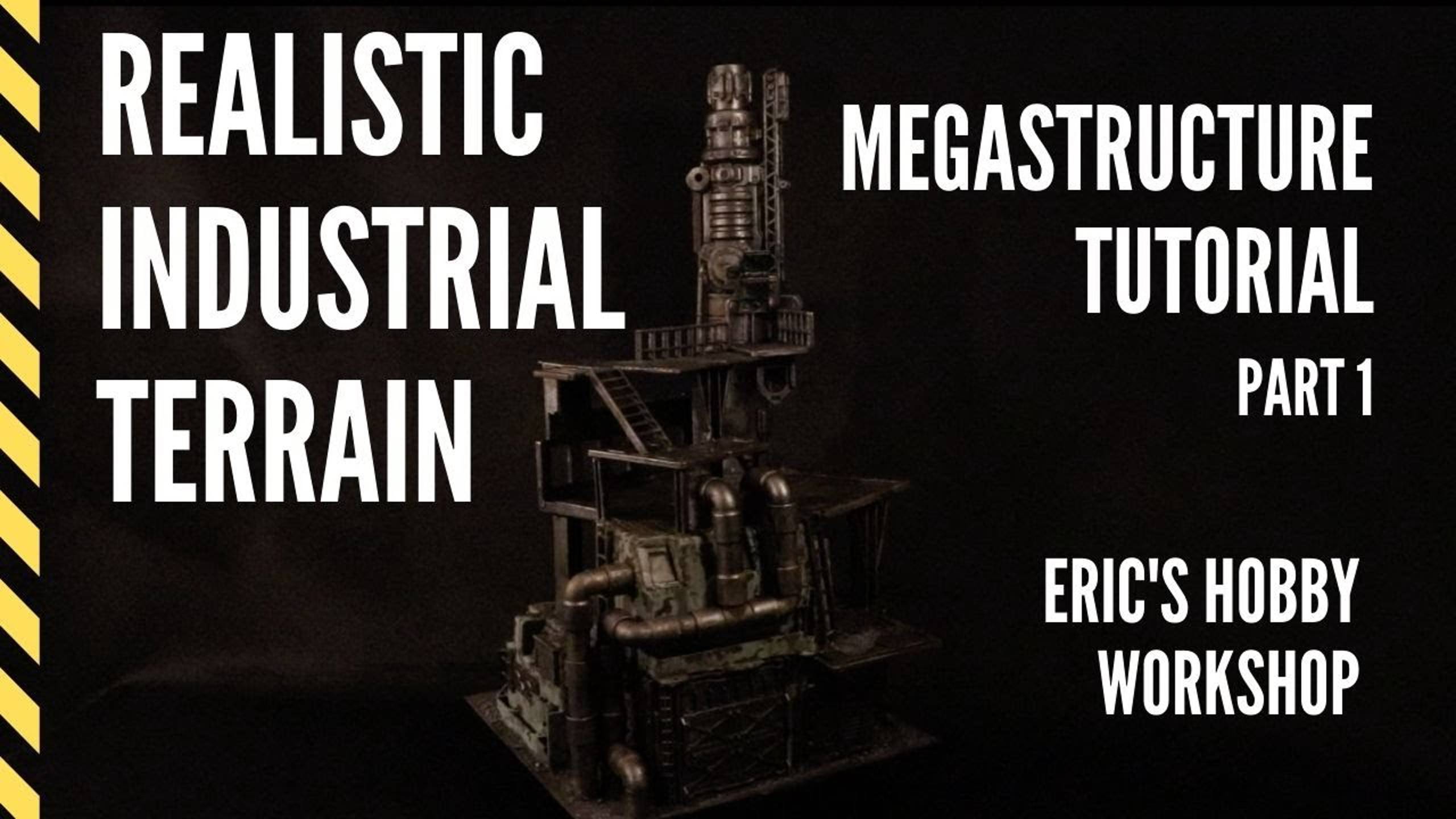 Terrain Tutorial: Realistic Industrial Mega Structure for Warhammer, Kill Team, Necromunda Pt. 1 смотреть онлайн