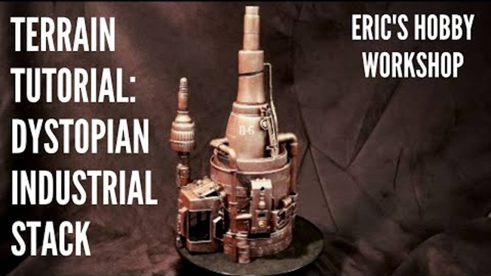 Terrain Tutorial: Dystopian Industrial Stack for Warhammer 40k, Necromunda and Kill Team смотреть онлайн
