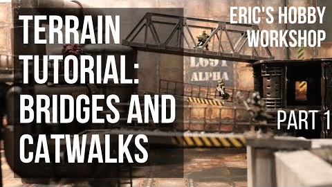 Terrain Tutorial: Bridges and Catwalks for Warhammer 40k, Necromunda and Kill Team (Part 1) смотреть онлайн