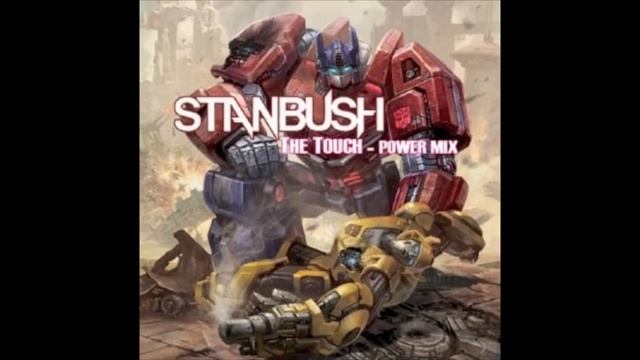 Stan Bush The Touch (Power Mix) смотреть онлайн