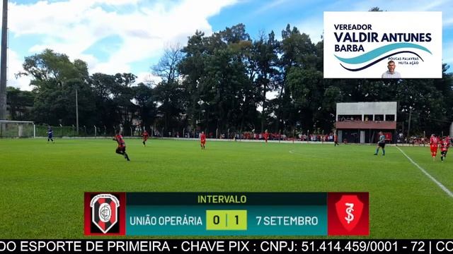 UNIÃO OPERÁRIA x 7 DE SETEMBRO | COPA SUL DOS CAMPEÕES | 2ª.RODADA | AO VIVO смотреть онлайн