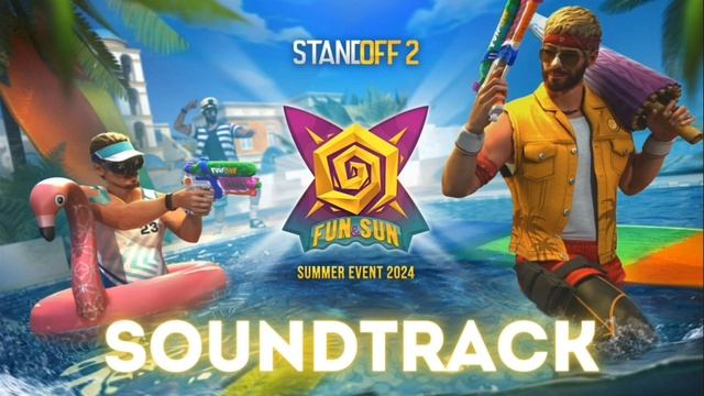 Саундтрек FUN&SUN || Standoff 2 смотреть онлайн