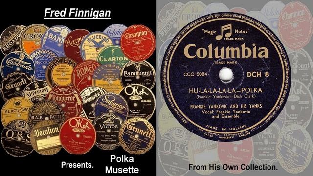 Frankie Yankovic & His Yanks - Hu La La La La Polka(1950) смотреть онлайн