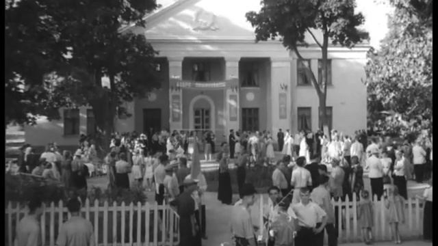 Відкриття Палацу культури ✯ 1 серпня 1959 року ☭ Добро пожалувати ❀ Архівне відео смотреть онлайн