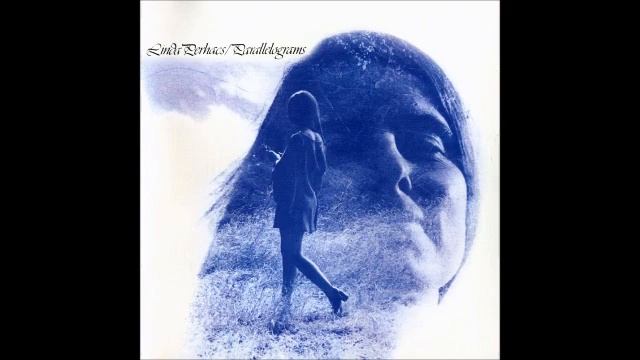 Linda Perhacs - Parallelograms смотреть онлайн