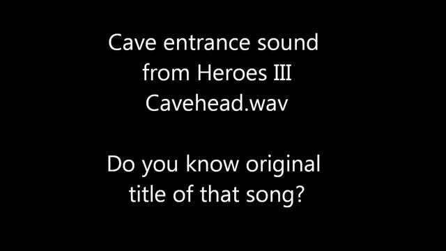 Cave entrance music from Heroes III смотреть онлайн