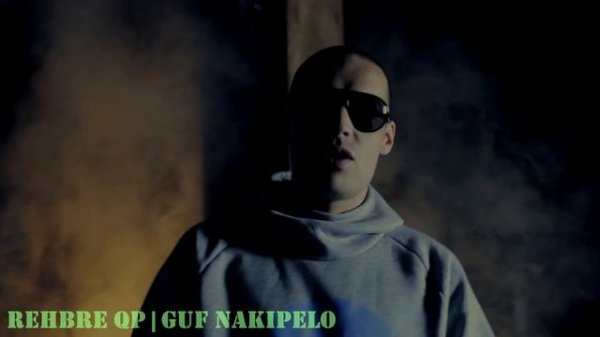 ReHBre QP | GUF NAKIPELO | 2017 SONG |