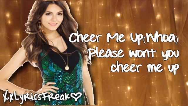 Victoria Justice-Cheer me up (With Lyrics) HD смотреть онлайн