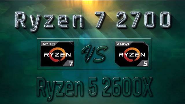 Ryzen 7 2700 Vs Ryzen 5 2600X Benchmarks | Gaming Tests Review & Comparison