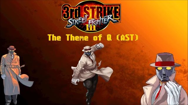 Street Fighter 3: 3rd Strike AST - The Theme of Q смотреть онлайн