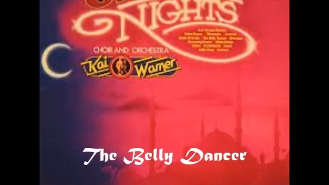 Kai Warner -The Belly Dancer смотреть онлайн