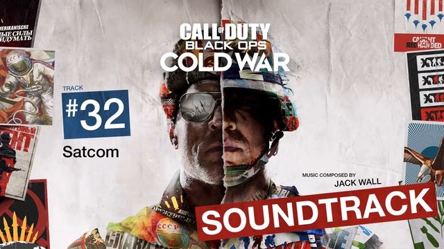 Call of Duty Black Ops: Cold War - Satcom (Soundtrack by Jack Wall) смотреть онлайн