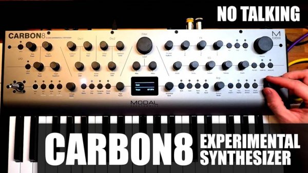 Modal Electronics Carbon 8: Experimental Synth (No Talking)