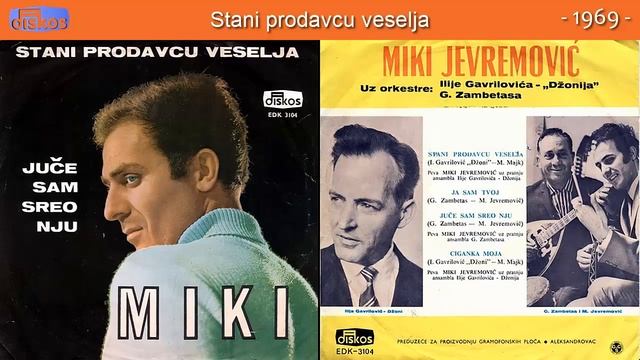 Miki Jevremovic - Stani prodavcu veselja - (Audio 1969) смотреть онлайн