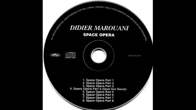 Space Opera (Part 8) - DIDIER MAROUANI смотреть онлайн