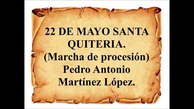 22 DE MAYO SANTA QUITERIA смотреть онлайн
