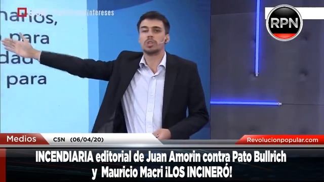 INCENDIARIA editorial de Juan Amorin contra Pato Bullrich y Mauricio Macri ¡LOS INCINERÓ! смотреть онлайн