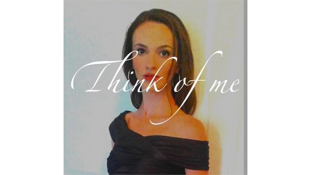Think of Me, The Phantom of the Opera смотреть онлайн