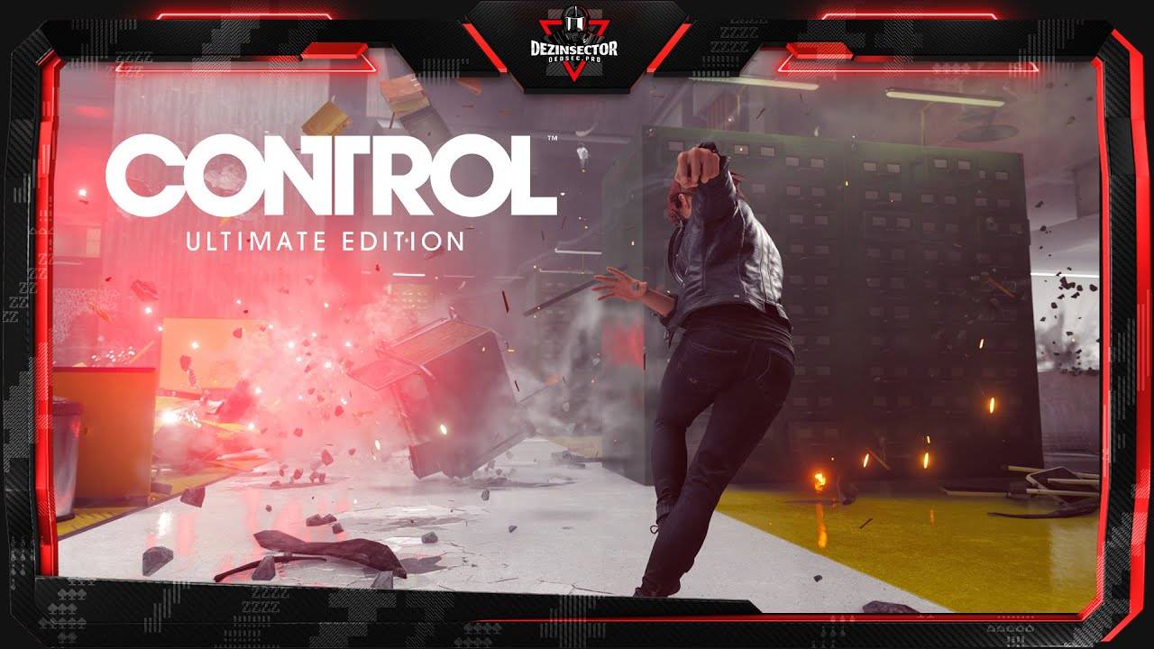Control: Ultimate Edition - Прохождение #2 смотреть онлайн