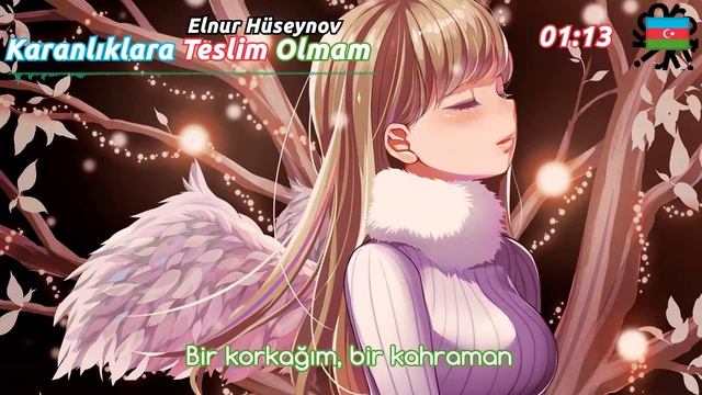 [Nightcore] Elnur Hüseynov - Karanlıklara Teslim Olmam (Eurovision 2015 Azerbaijan) (Lyrics) смотреть онлайн