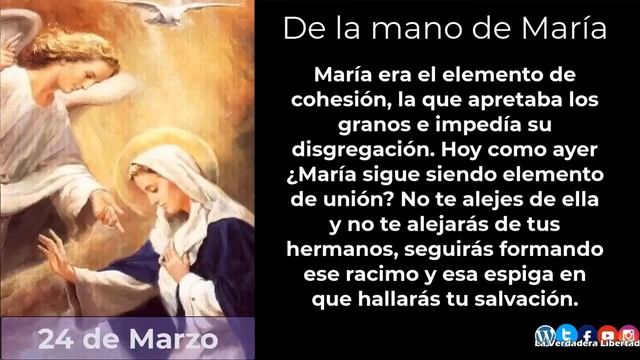 De la mano de María 24 de Marzo (meditaciones del padre Alfonso Milagro y las 3 Ave María) смотреть онлайн