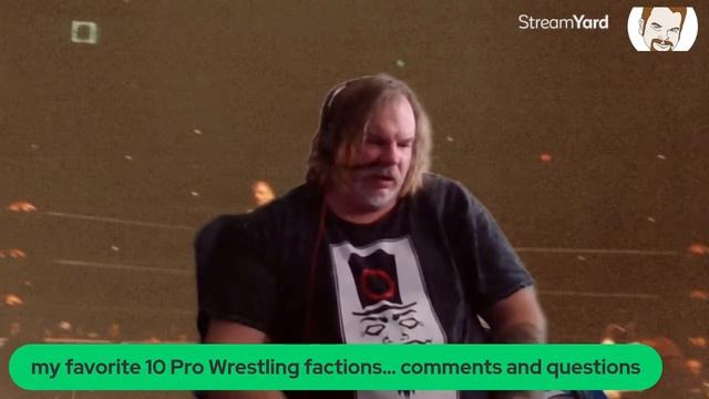My Favorite Ten Wrestling Factions - Subscriber Requested Rant смотреть онлайн