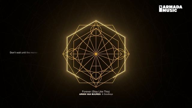 Armin Van Buuren & Goodboys - Forever (Stay Like This) [Official Lyric Video]