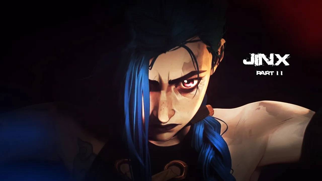Arcane - Jinx (Part II) | Аркейн - Джинкс (Часть 2) смотреть онлайн