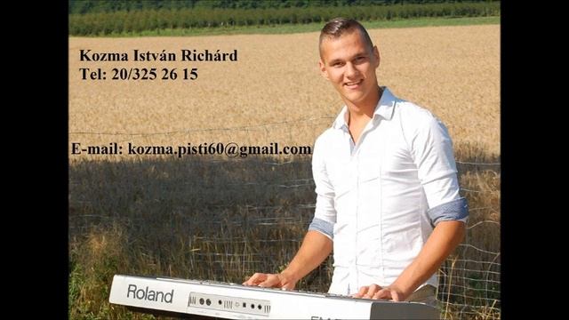 Kozma István - Csárdás Mix 2015 augusztus смотреть онлайн