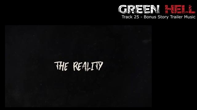 Green Hell OST - Bonus Story Trailer Music смотреть онлайн