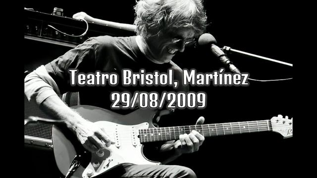 Luis Alberto Spinetta - Teatro Bristol, Martínez (29/08/2009) смотреть онлайн