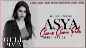 Asya - Deli Deli Canina canim feda (Remix) (Guli Mata)2024