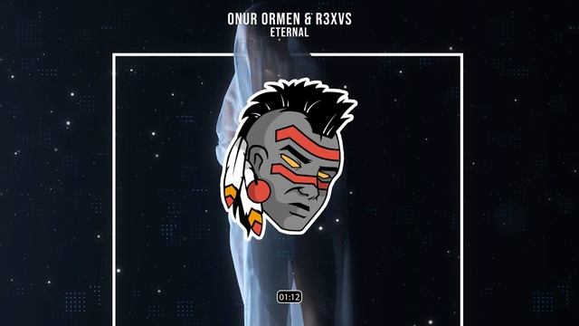 Onur Ormen & R3VXS - Eternal смотреть онлайн