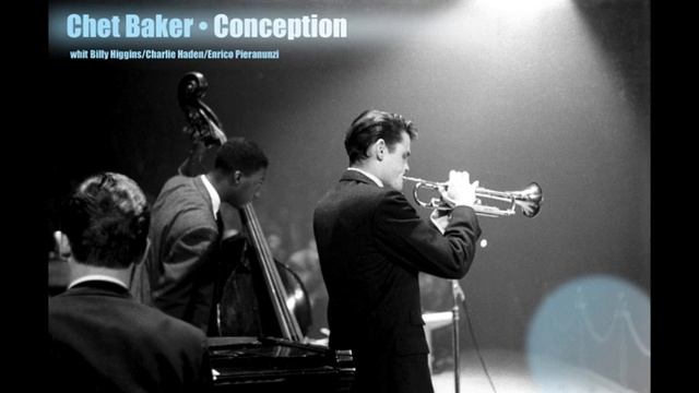 Chet Baker • Conception (George Shearing) смотреть онлайн