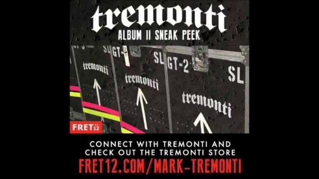 Tremonti Album II - Sneak Peek смотреть онлайн