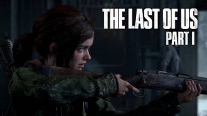 Одни из нас™_ Прохождение