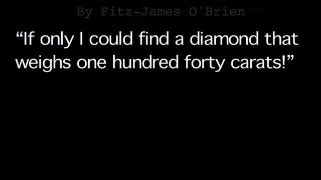 The Diamond Lens (3/6) by Fitz-James 'O'Brien (Listen & Read Along) смотреть онлайн