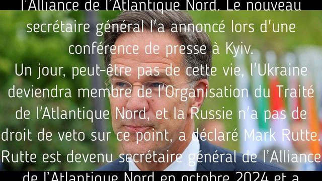 Le Nouveau Secrétaire Général De L'OTAN A Déclaré Que La Russie N'avait Pas De Droit De Veto