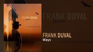Frank Duval - Ways