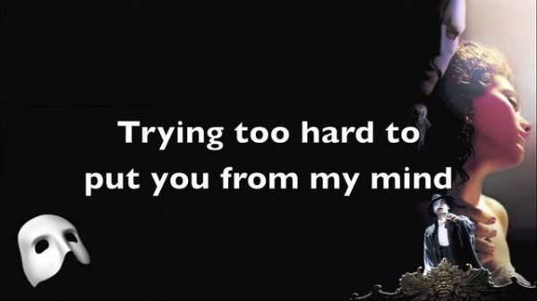 Think of Me - Phantom of the Opera - With Lyrics