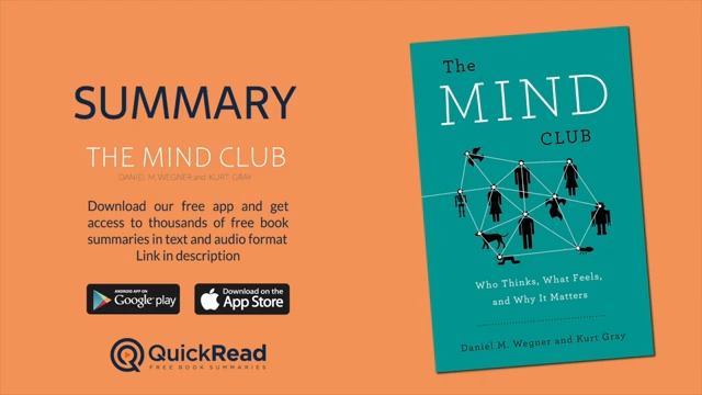 Summary of The Mind Club by Daniel M. Wegner and Kurt Gray | Free Audiobook смотреть онлайн