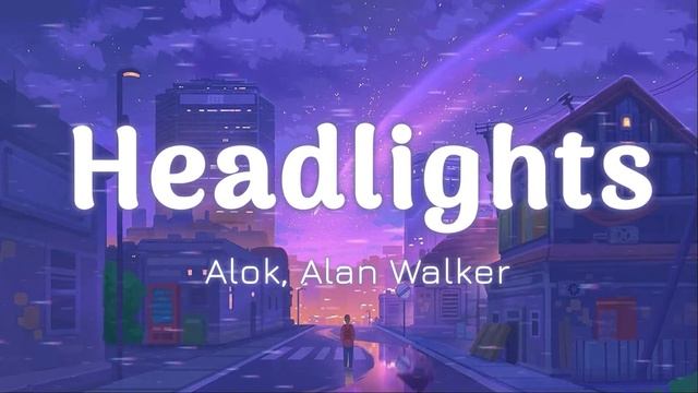 Alok, Alan Walker - Headlights [1 HOUR LOOP]