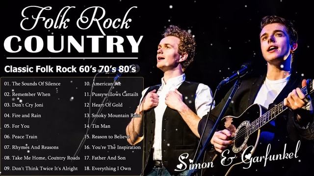 Simon & Gafunkel, Neil Young, John Denver, Jim Croce, Don McLean - Folk Rock And Country Music 2023 смотреть онлайн