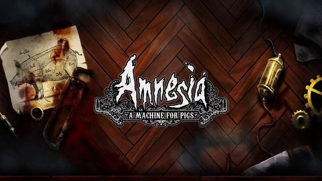 Прохождение Amnesia: A Machine for Pigs | часть 1
