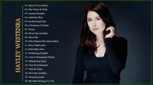 Hayley Westenra Greastest Hits 2021 - Best Of Hayley Westenra Playlist 2021