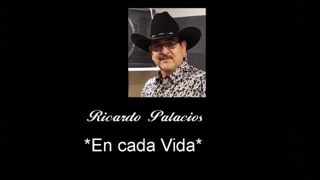En cada Vida,,Mex Ricardo Palacios смотреть онлайн