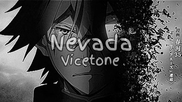 Vicetone Nevada Slowed Reverb Tiktok Version
