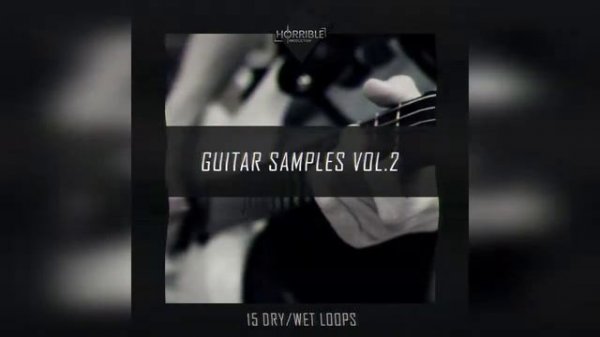 Guitar Samples Vol.2 [Buy Guitar Samples/Loops | Купить Гитарные Сэмплы]